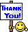 Thank You :thankyou: :thankyou: